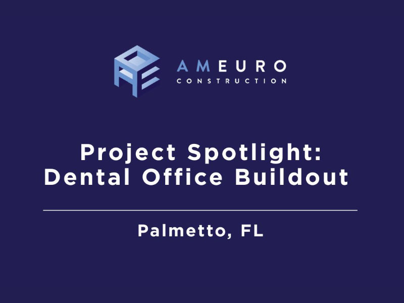 Project Spotlight: Medical Office Buildout – Palmetto, FL